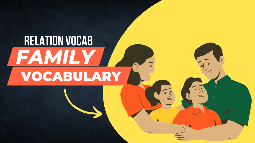 Family relation vocabulary