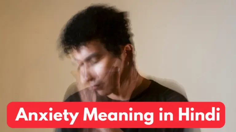 Anxiety-Meaning-in-Hindi